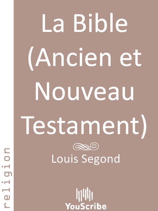 Title details for La Bible by Louis  Segond - Available